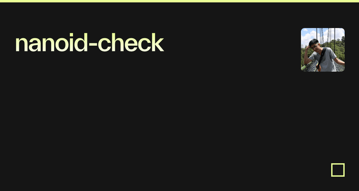 nanoid-check - Codesandbox