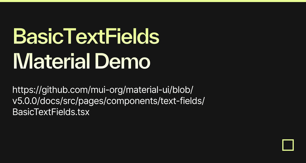 BasicTextFields Material Demo - Codesandbox