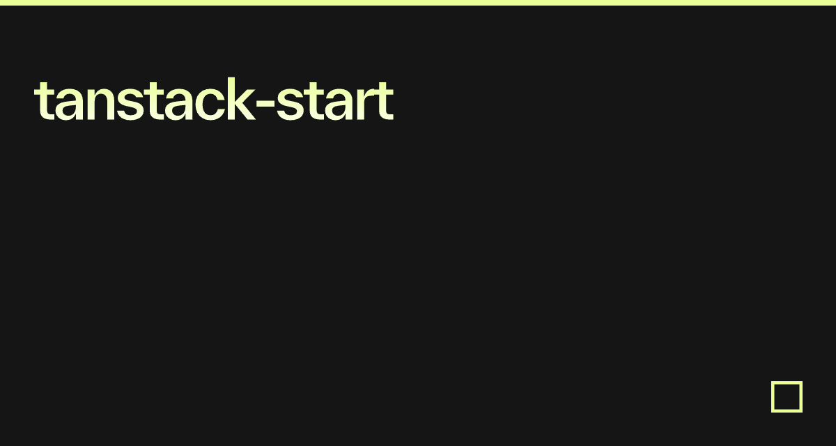 tanstack-start - Codesandbox