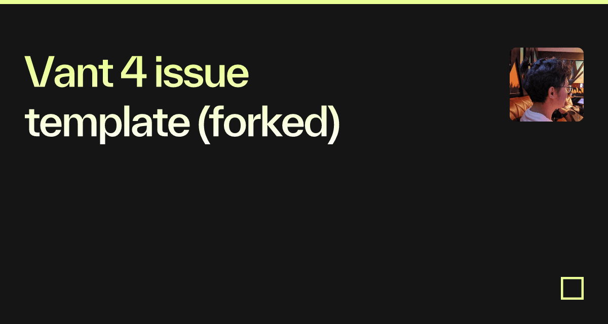 Vant 4 issue template (forked) - Codesandbox