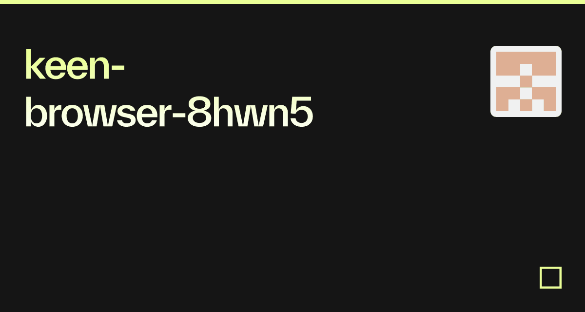 Keen browser 8hwn5 Codesandbox keen-browser-8hwn5-codesandbox