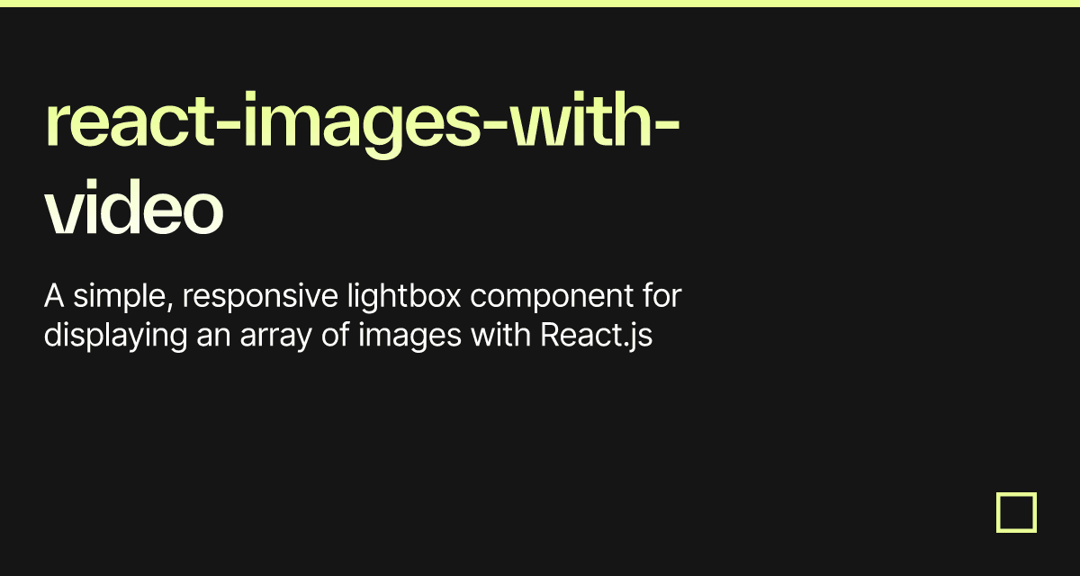 react-images-with-video - Codesandbox
