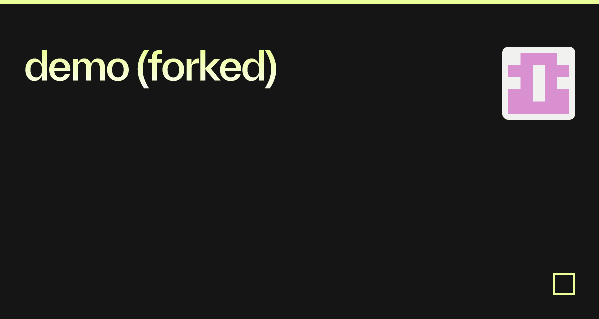 demo (forked) - Codesandbox