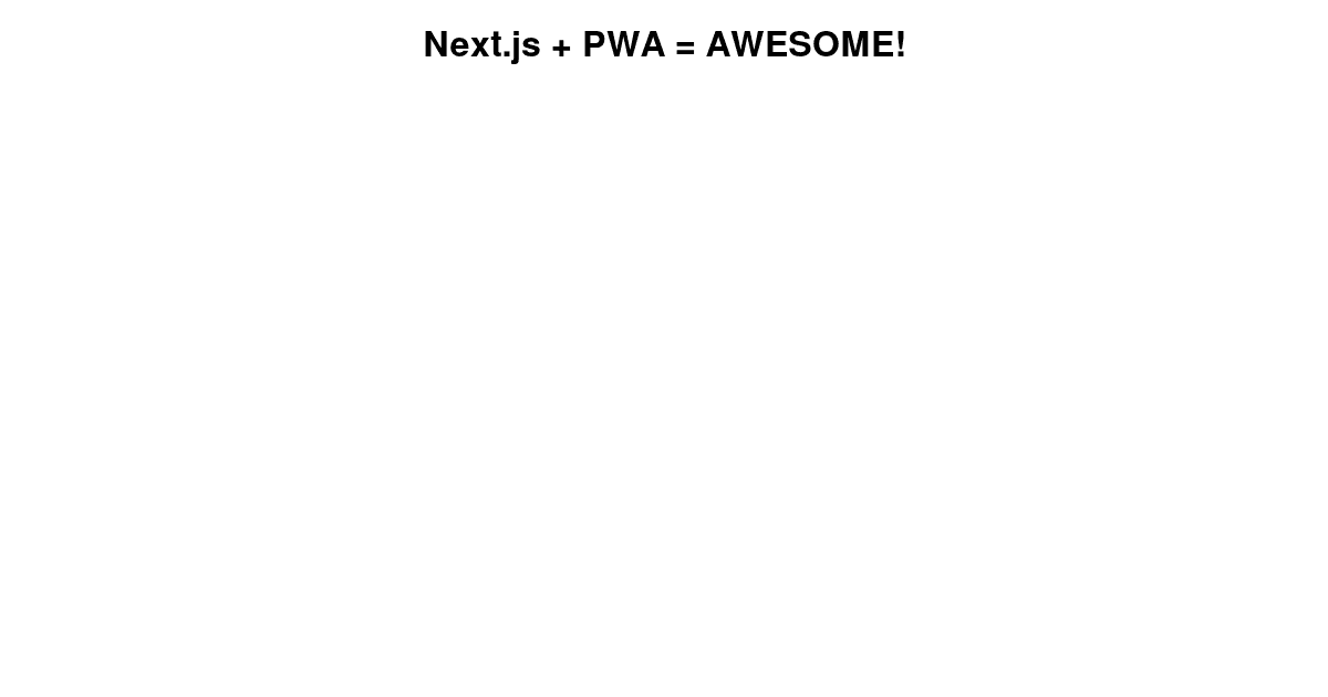 next-pwa-example - Codesandbox