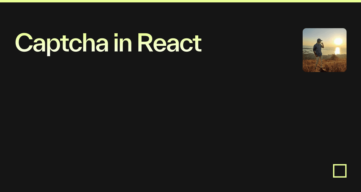 Captcha in React - Codesandbox