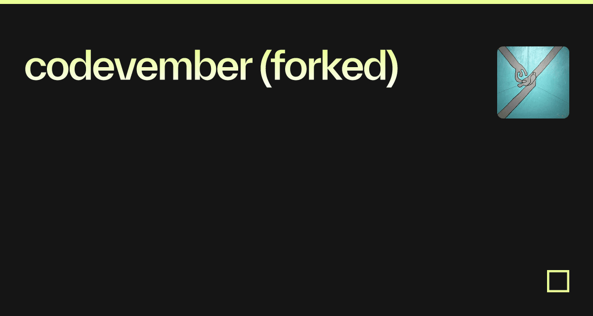 codevember (forked) - Codesandbox