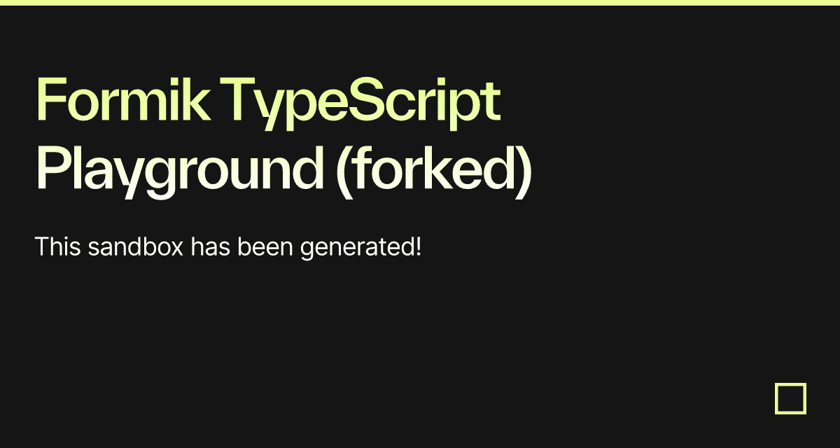 Formik TypeScript Playground (forked) - Codesandbox