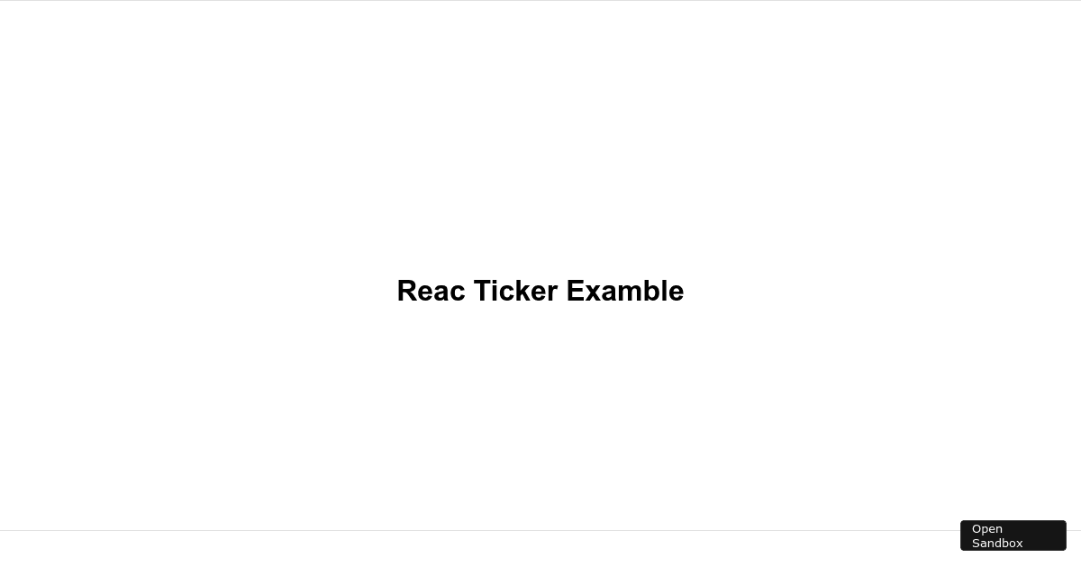 react-ticker-sample - Codesandbox
