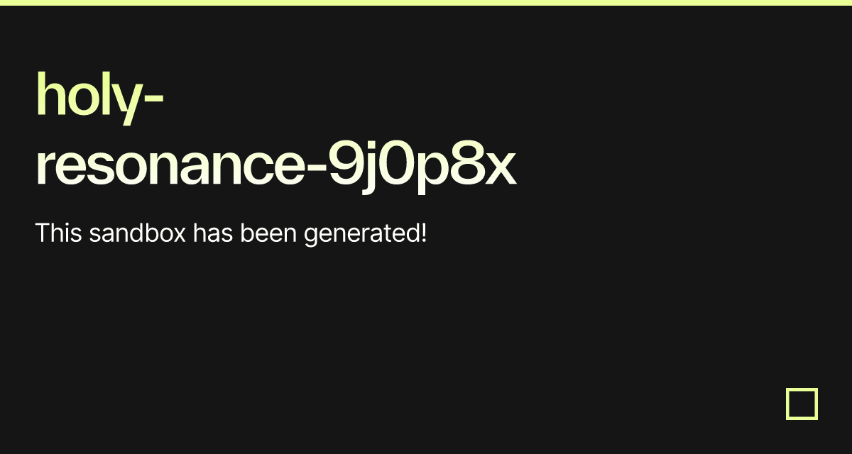 holy-resonance-9j0p8x - Codesandbox