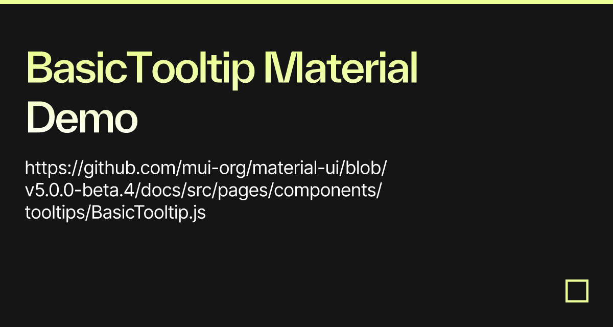 BasicTooltip Material Demo - Codesandbox
