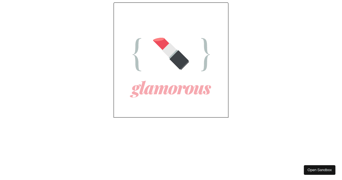 glamorous with polished - Codesandbox