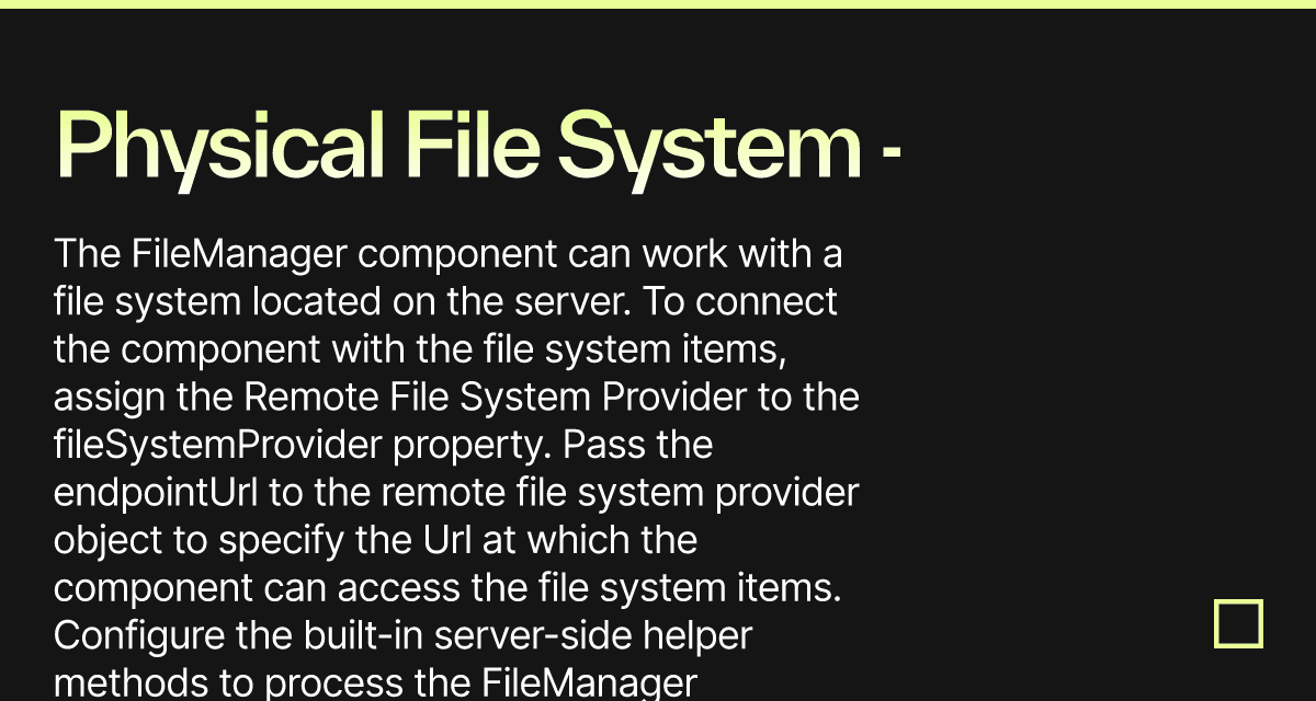 Physical File System - DevExtreme File Manager - Codesandbox