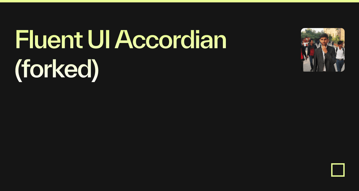 Fluent UI Accordian (forked) - Codesandbox