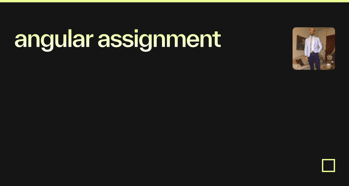 angular assignment - Codesandbox