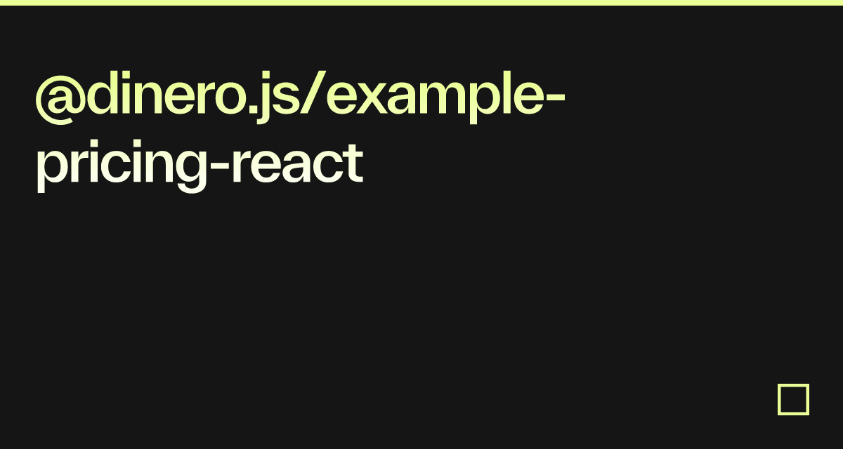 @dinero.js/example-pricing-react - Codesandbox