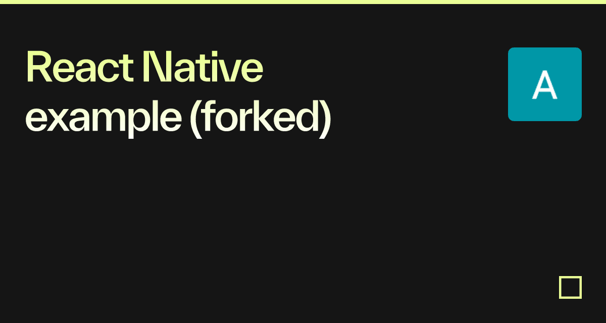 React Native example (forked) - Codesandbox