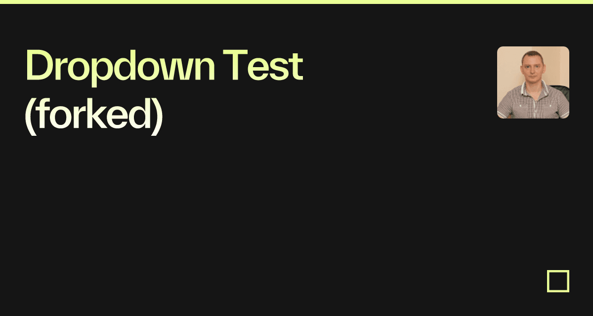 Dropdown Test (forked) - Codesandbox