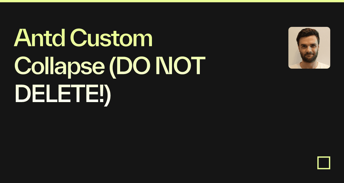 Antd Custom Collapse (DO NOT DELETE!) Codesandbox