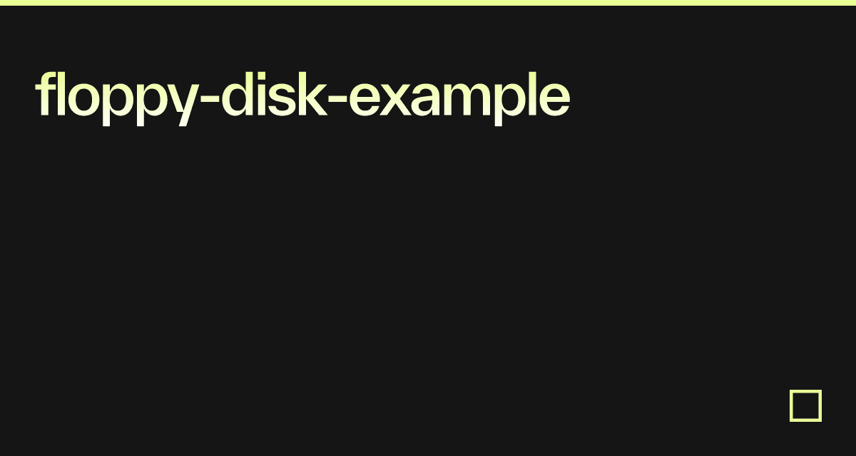 floppydiskexample Codesandbox