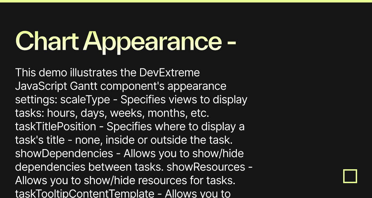 Chart Appearance - DevExtreme Gantt - Codesandbox