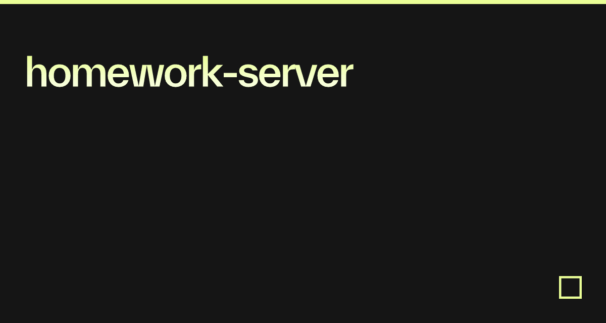 homework-server - Codesandbox
