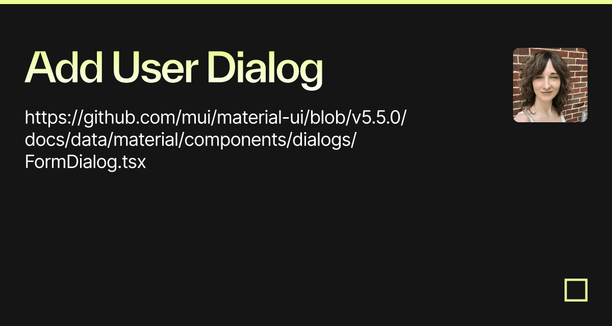 Add User Dialog - Codesandbox