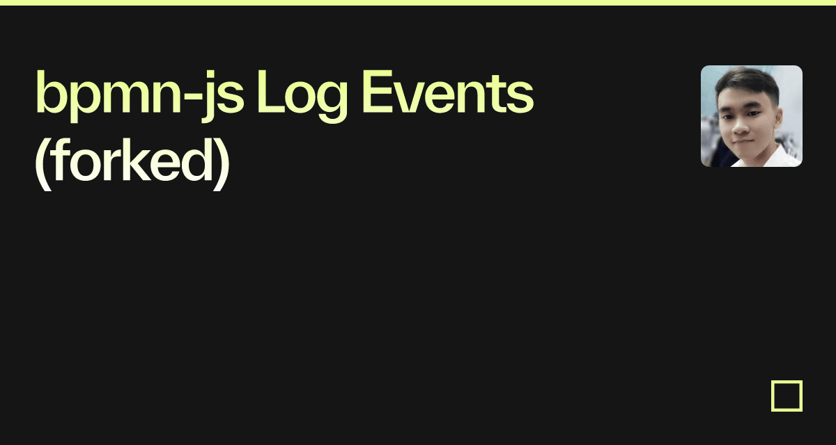 bpmn-js Log Events (forked) - Codesandbox