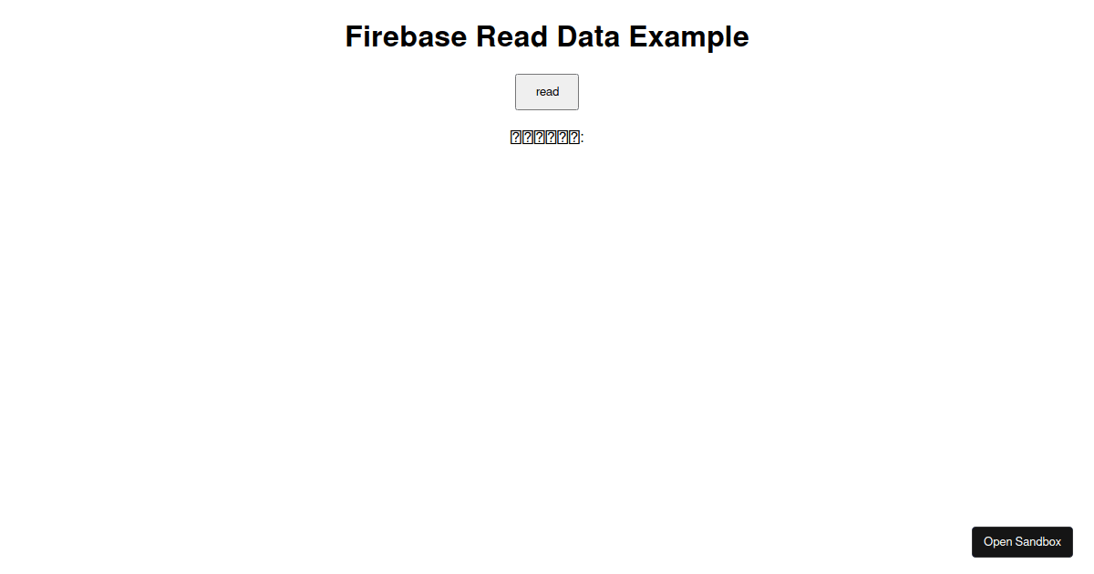 react firebase read example Codesandbox
