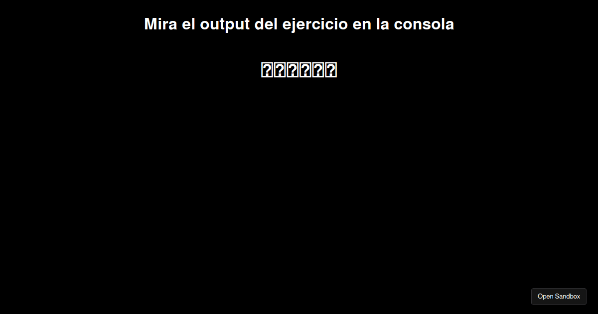 Clase 4 - Ejercicio 4 - Codesandbox