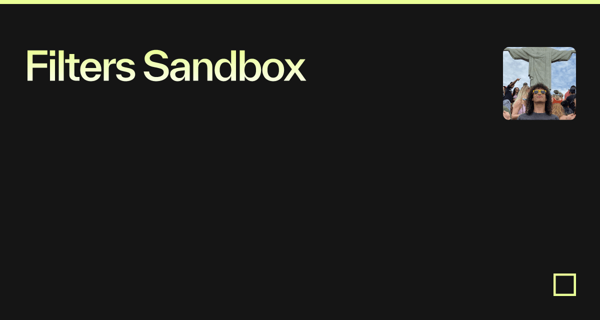 Filters Sandbox - Codesandbox