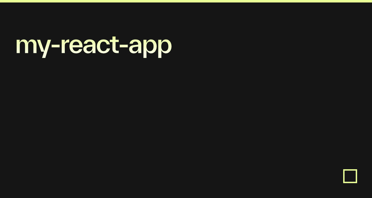 my-react-app - Codesandbox