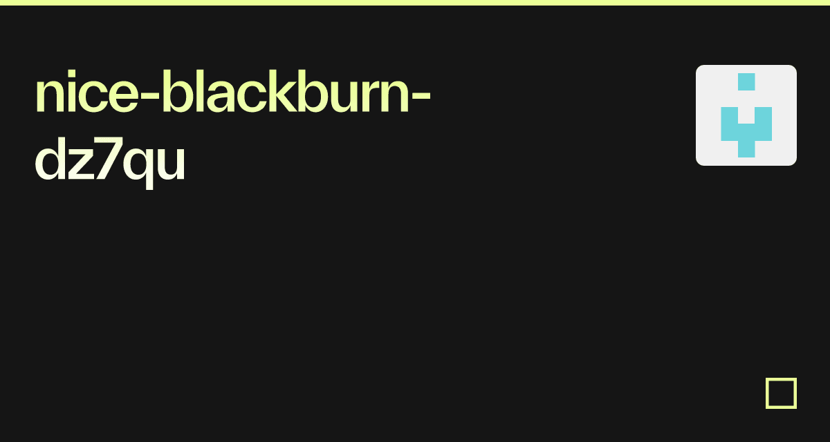 niceblackburndz7qu Codesandbox