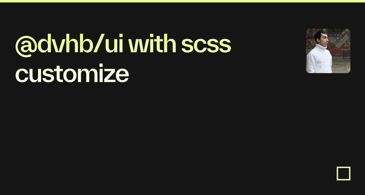 @dvhb/ui with scss customize - Codesandbox