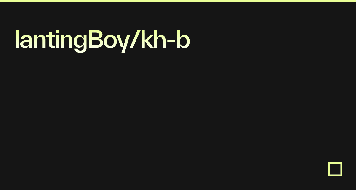 LantingBoy/kh-b - Codesandbox