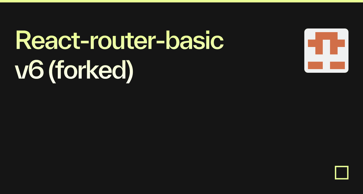 react-router-basic-v6-forked-codesandbox