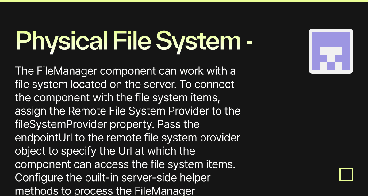 Physical File System - DevExtreme File Manager (forked) - Codesandbox