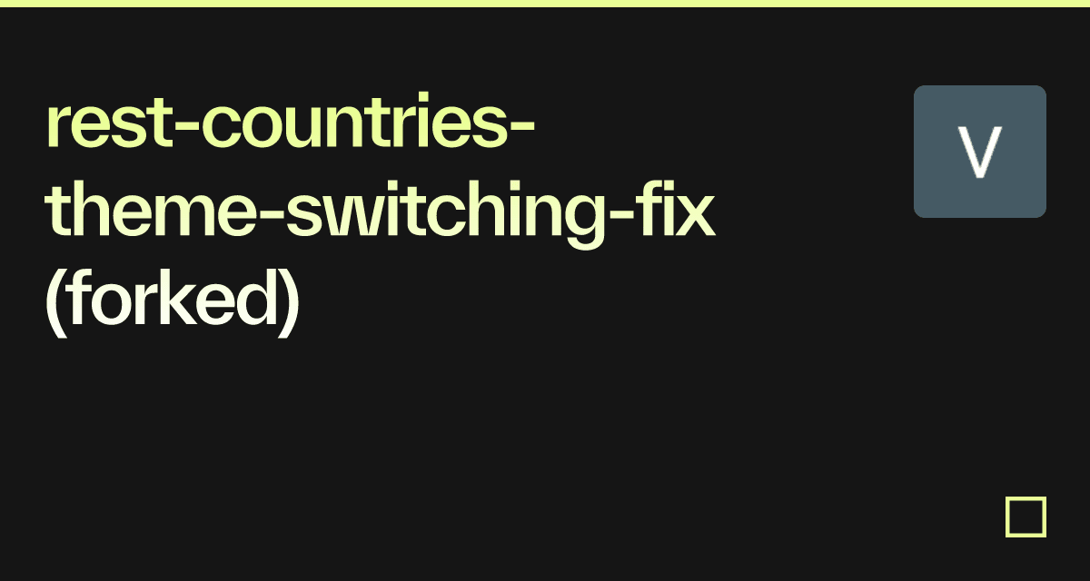 rest-countries-theme-switching-fix (forked) - Codesandbox