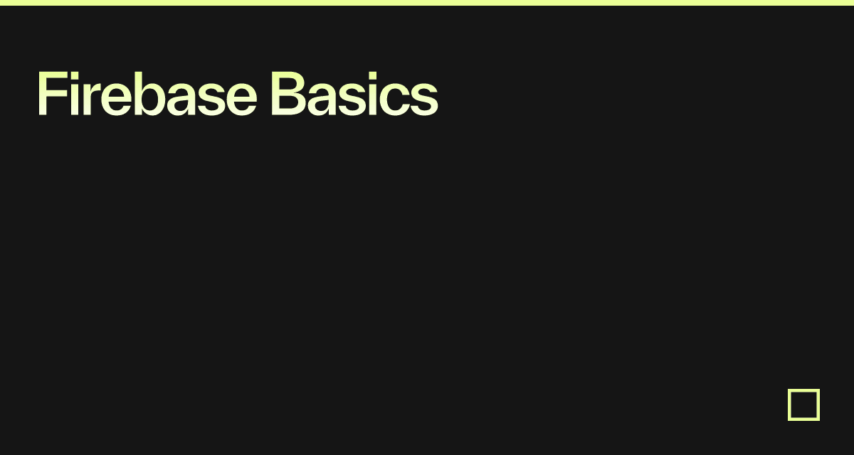 Firebase Basics - Codesandbox