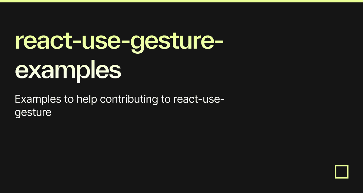 example-react-use-gesture-issue-codesandbox