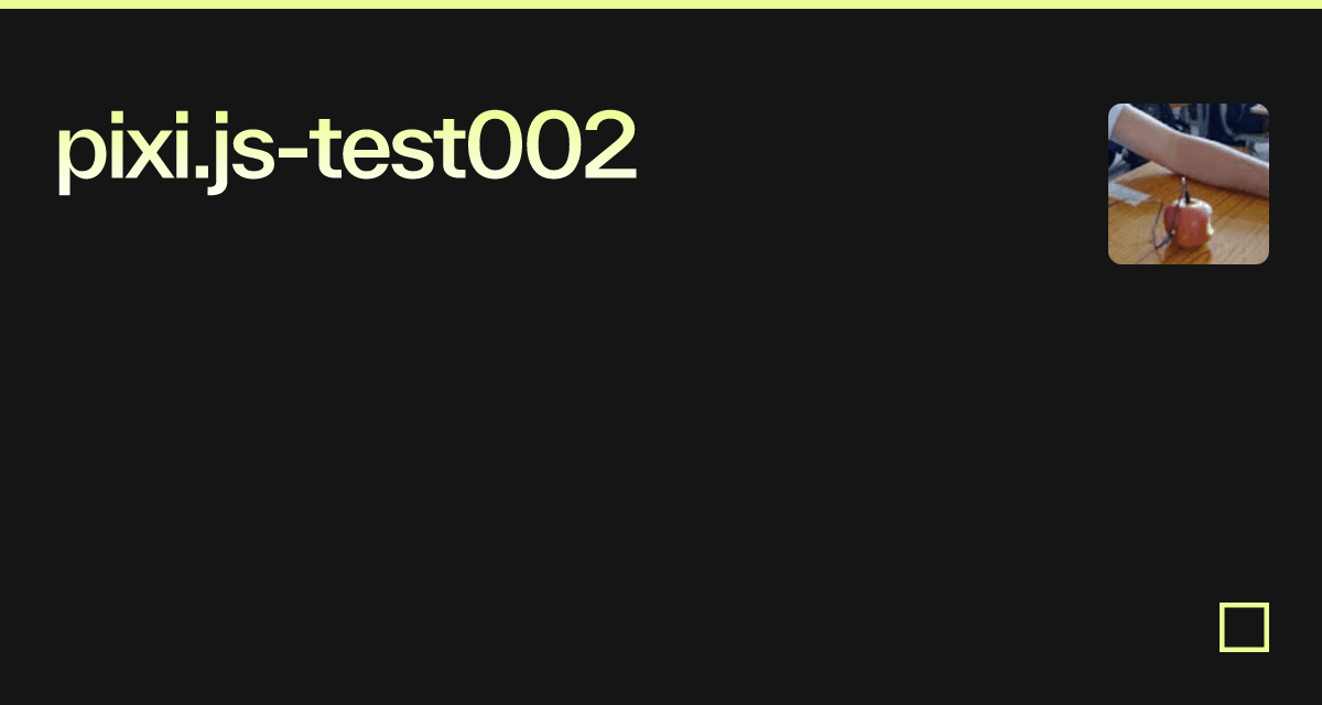 pixi.js-test002 - Codesandbox