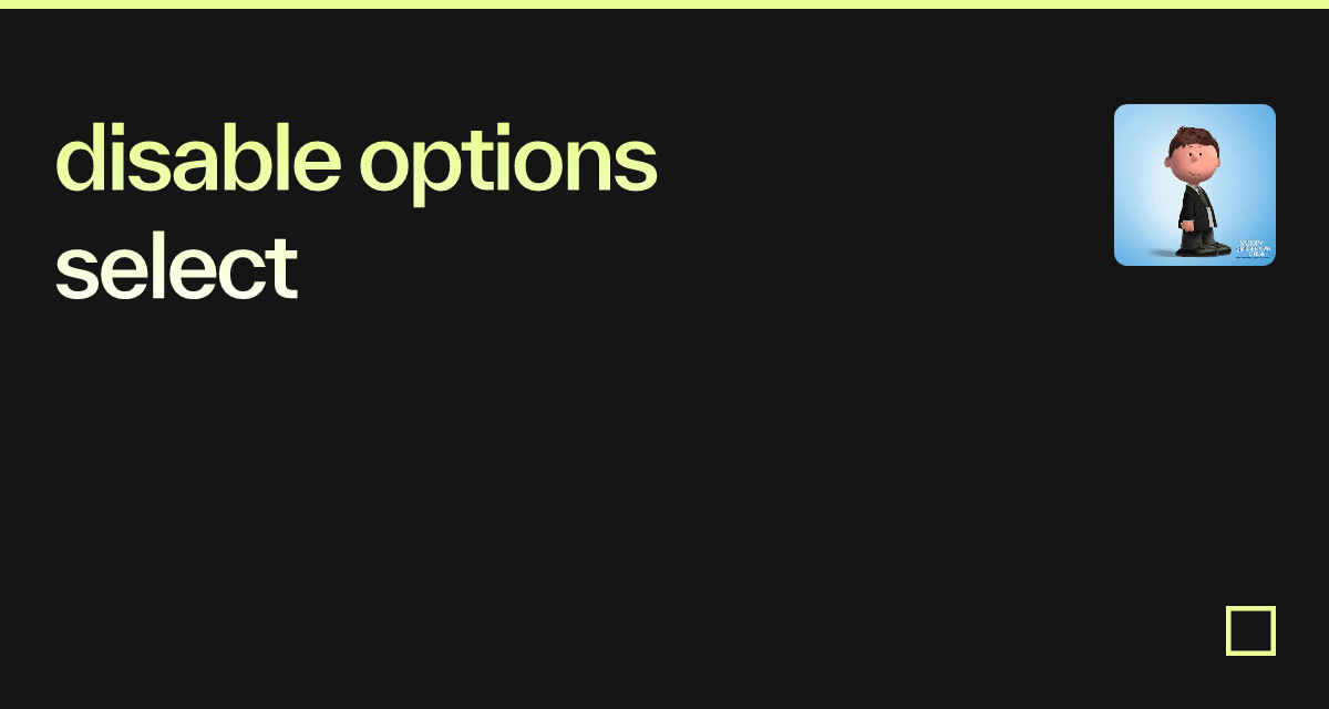 disable options select - Codesandbox