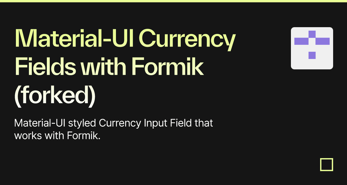 Material-UI Currency Fields with Formik (forked) - Codesandbox