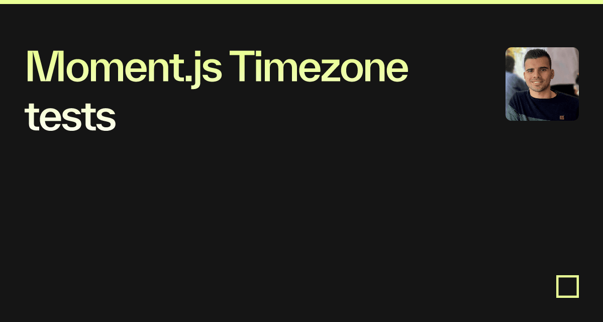 moment-js-timezone-tests-codesandbox