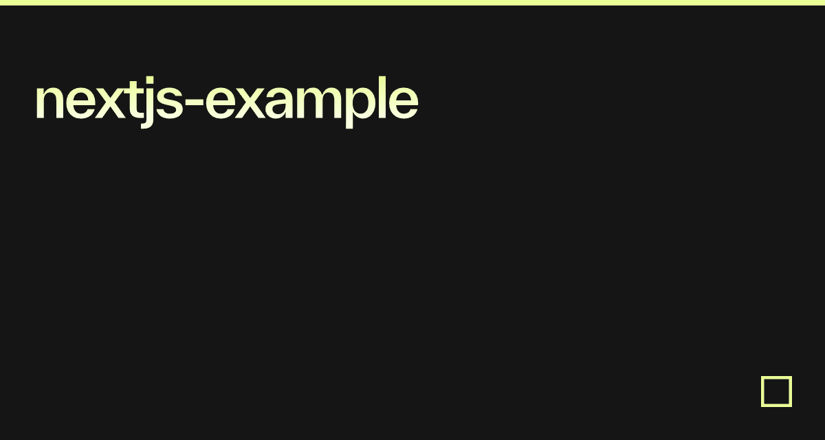 nextjs-example - Codesandbox