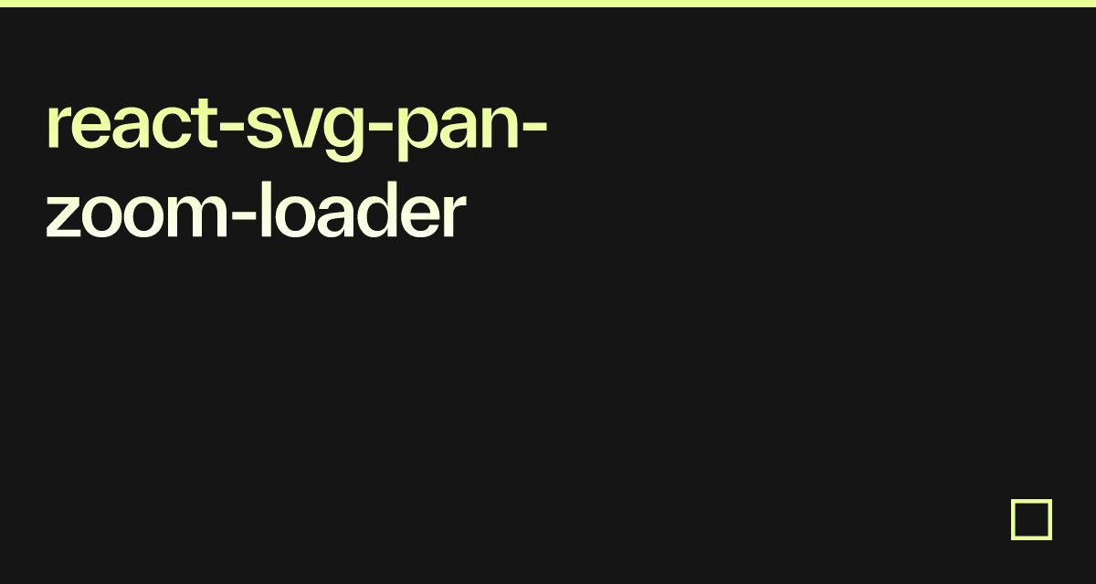 reactsvgpanzoomloader Codesandbox