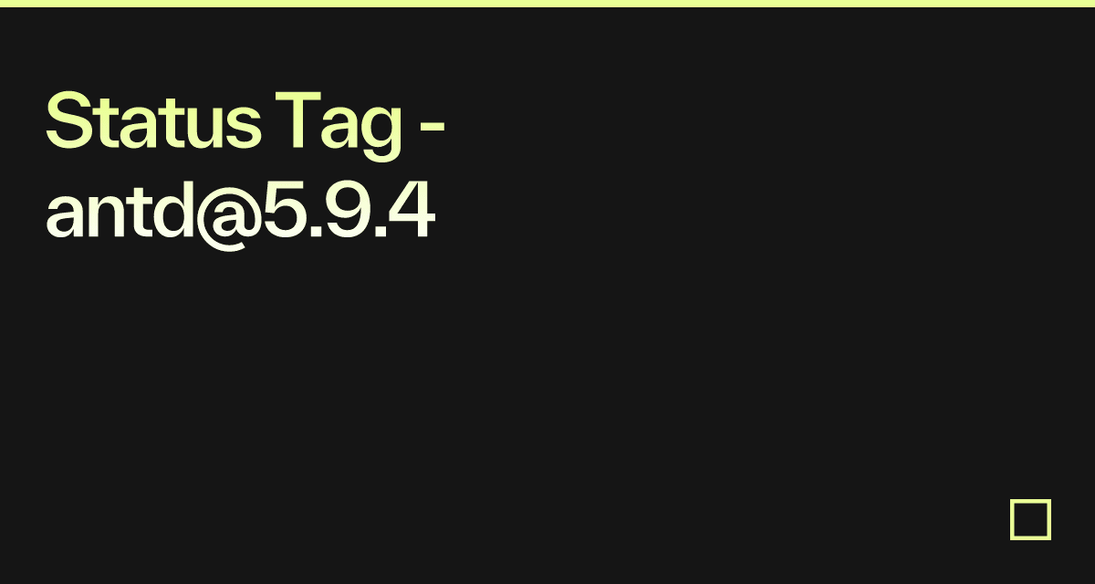 Status Tag - antd@5.9.4 - Codesandbox