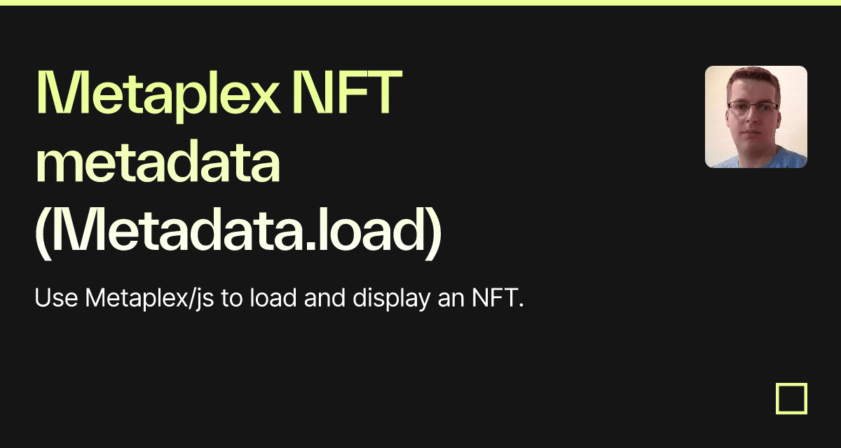 Metaplex NFT Metadata (Metadata.load) - Codesandbox