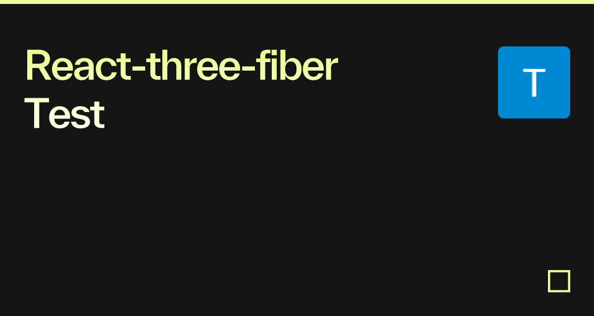 React-three-fiber Test - Codesandbox