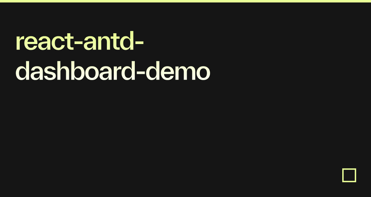 react-antd-dashboard-demo - Codesandbox