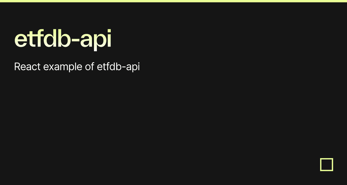 Etfdb api Codesandbox Etfdb api Codesandbox